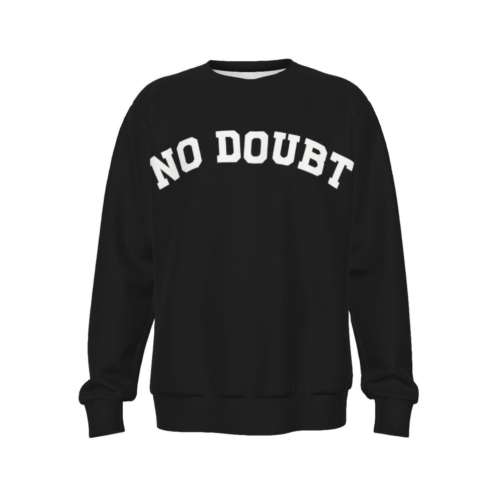 "NO DOUBT" Sweater