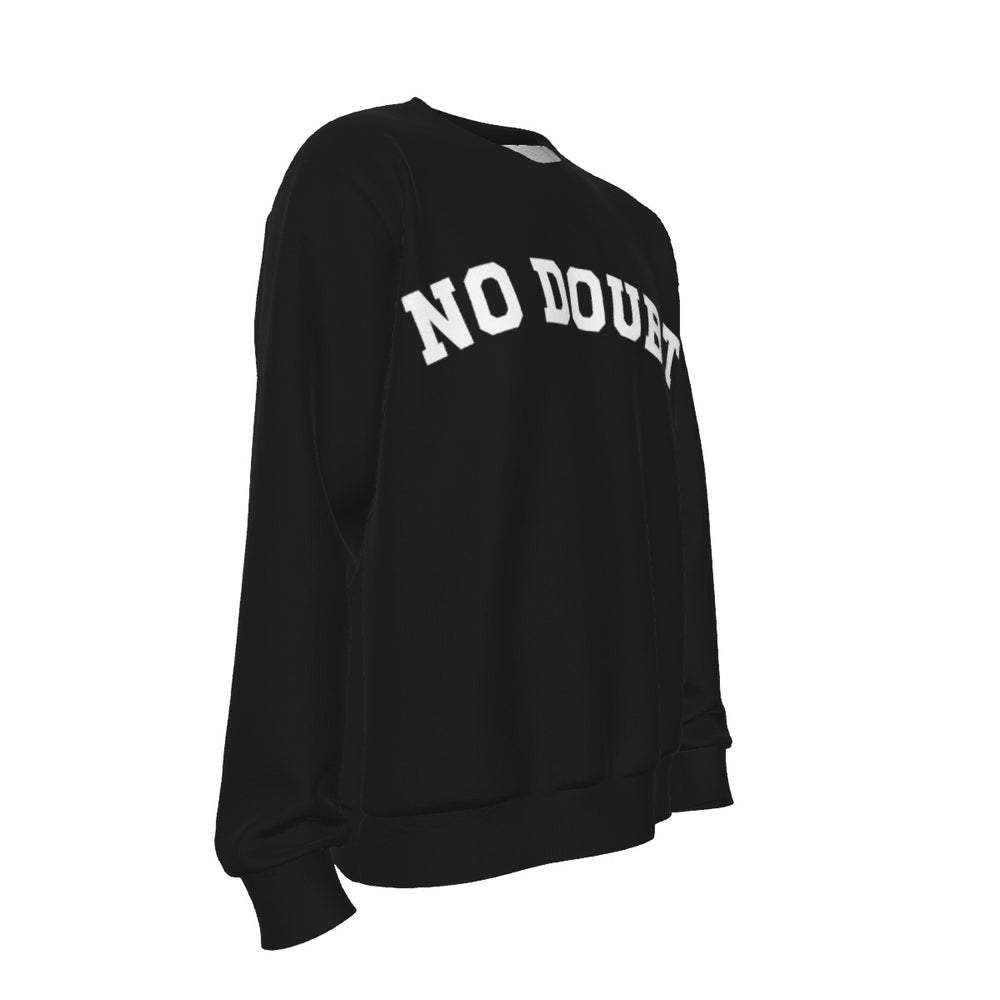 "NO DOUBT" Sweater